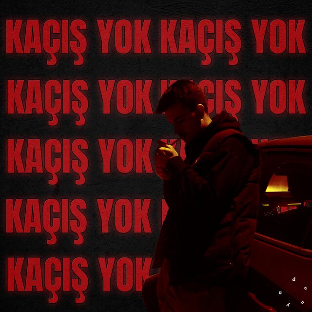 Kaçış Yok