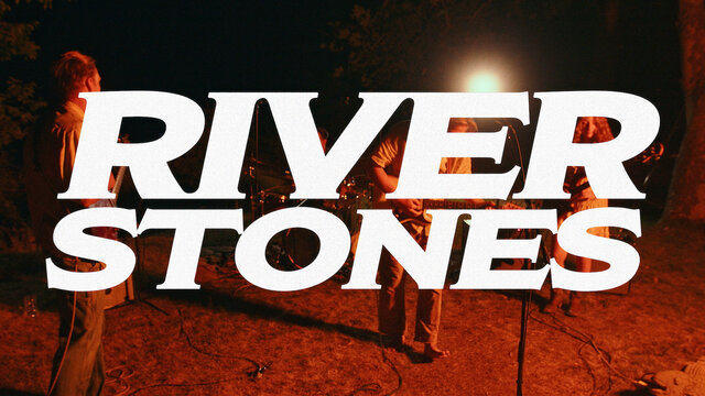 River Stones (Oregon Summer Sessions)
