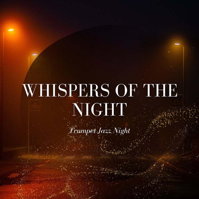 Whispers of the Night