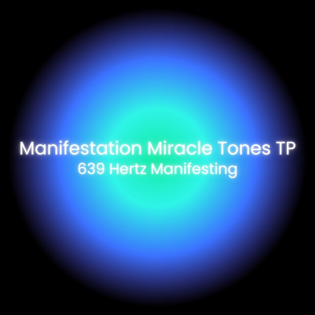 639 Hertz Manifesting: Harmonizing Inner Peace with Solfeggio Frequencies