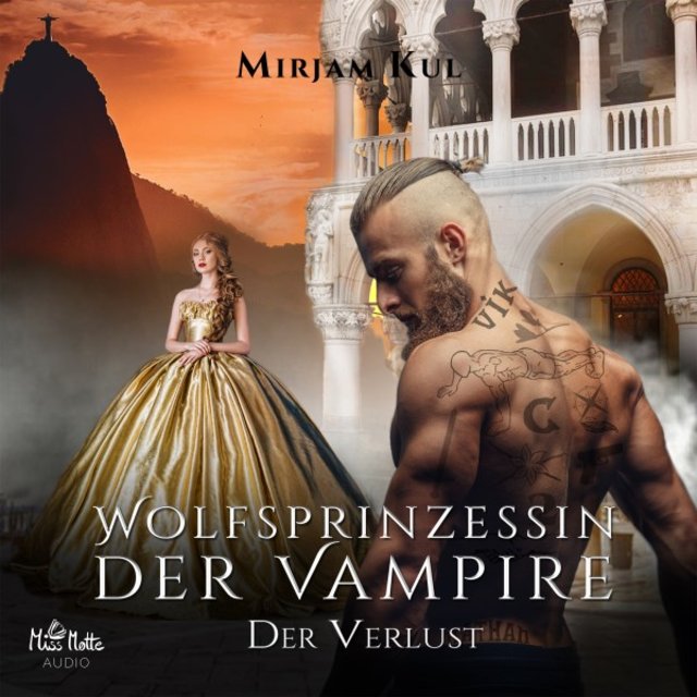 Wolfsprinzessin der Vampire (Der Verlust)