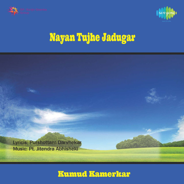 Nayan Tujhe Jadugar (Original Motion Picture Soundtrack)