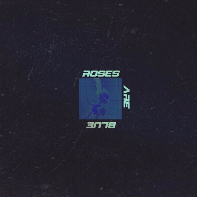 Roses Are Blue