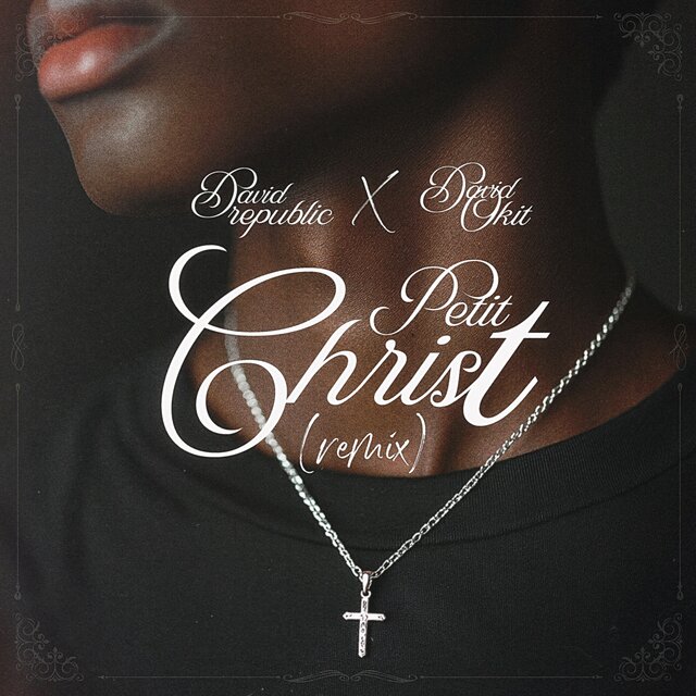 Petit Christ (Remix)