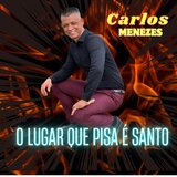 O Lugar Que Pisa É Santo
