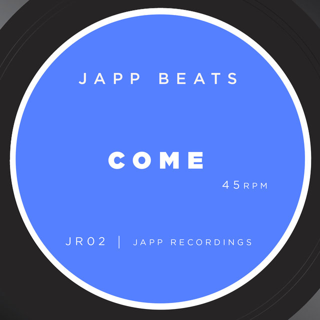 Come