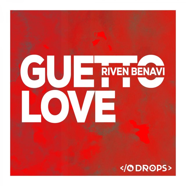 Guetto Love