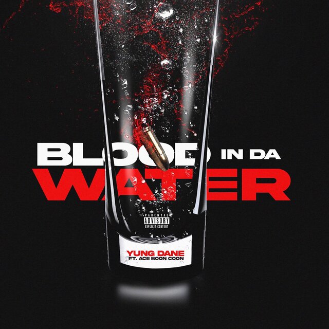 Blood In Da Water (feat. Ace Boon Coon)