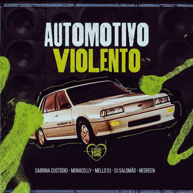 Automotivo Violento