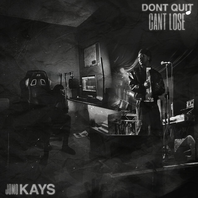 Dont Quit, Cant Lose