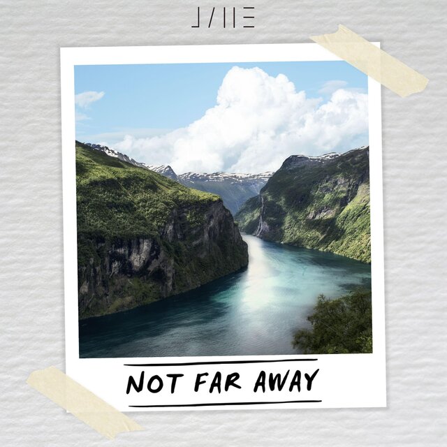 Not Far Away