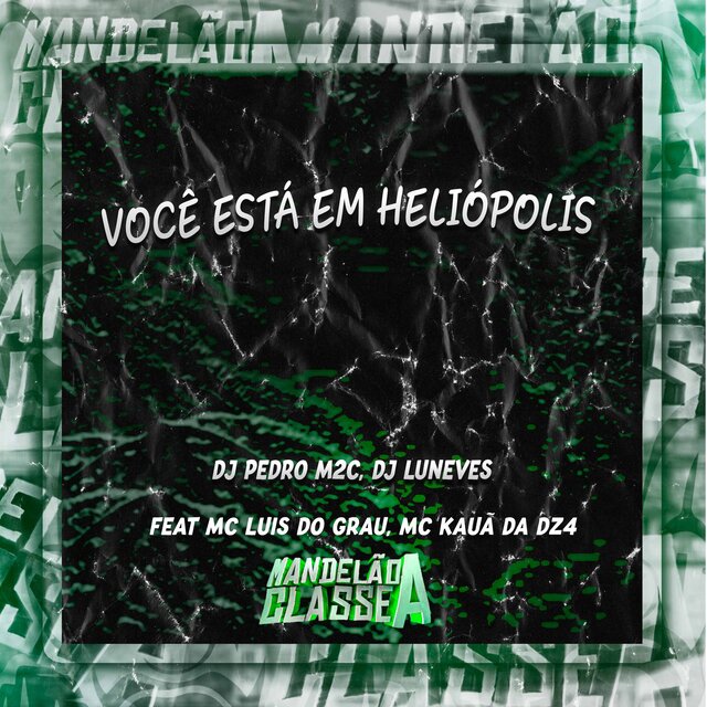 Você Está em Heliópolis