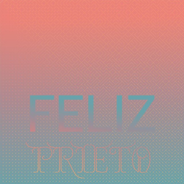 Feliz Prieto
