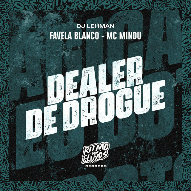Dealer de Drogue