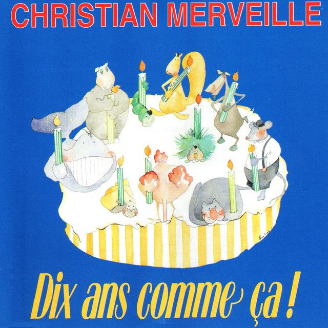 Dix ans comme ça !