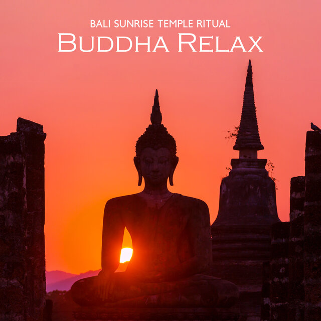 Bali Sunrise Temple Ritual (Buddha Relax)