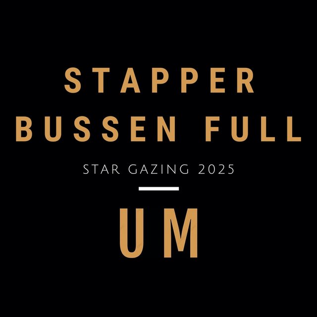 Stapper Bussen Full (Star Gazing 2025)