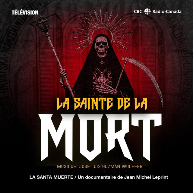 La Sainte De La Mort / La Santa Muerte