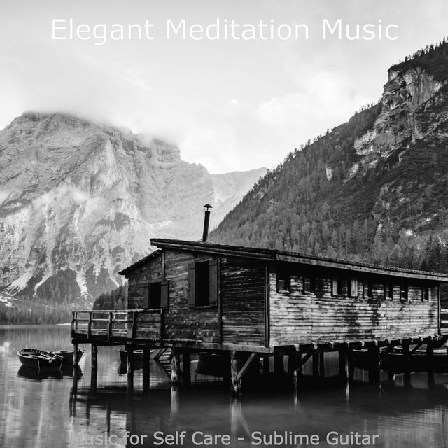 Music for Self Care - Sublime Guitar