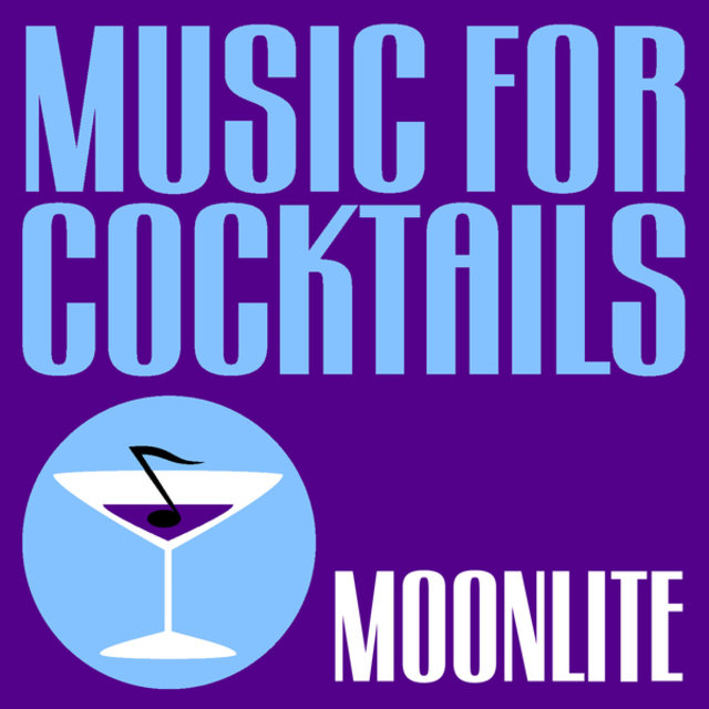 Music For Cocktails (Moonlite)