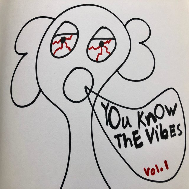 You Know the Vibes, Vol. 1