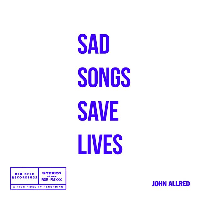 Sad Songs Save Lives, Vol. 1
