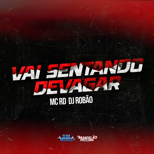 Vai Sentando Devagar