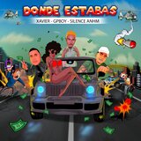 DONDE ESTABAS