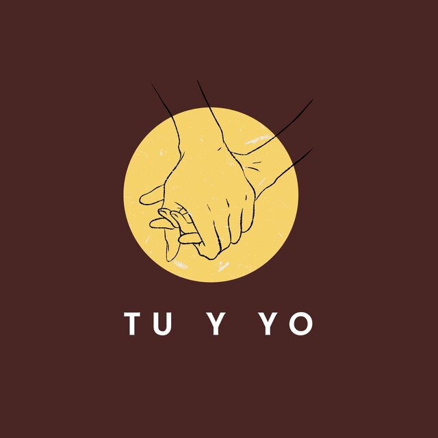 tu y yo
