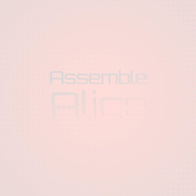 Assemble Alice