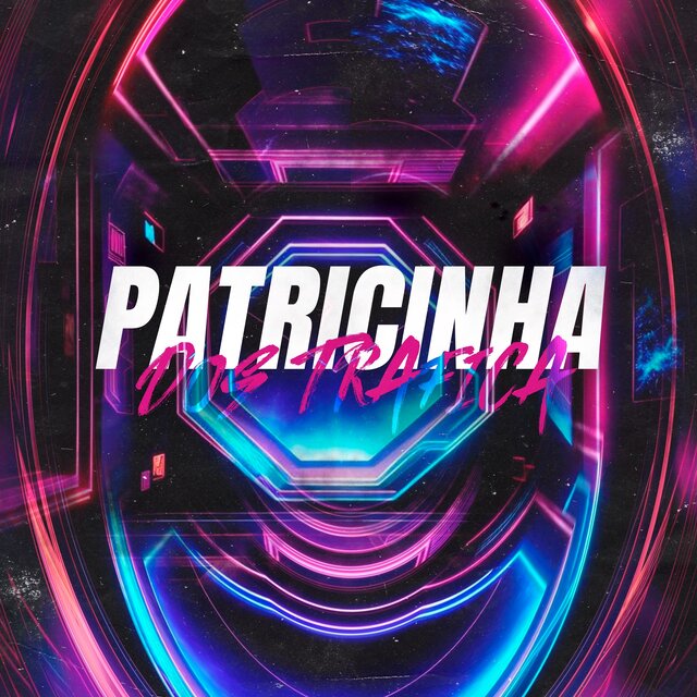 Patricinha Dos Trafica