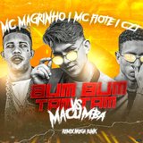 Bumbum Tam Tam Vs Macumba (feat. Mc Magrinho & MC Fiote)