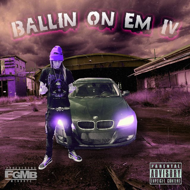 Ballin' On Em 4