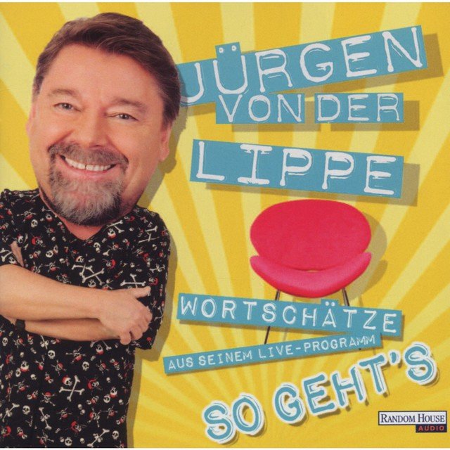 So geht's - Wortschätze aus seinem Live-Programm