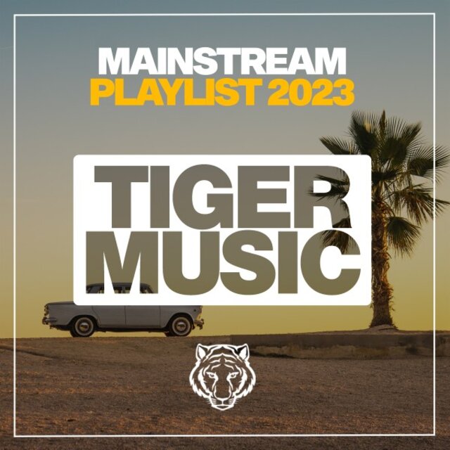 Mainstream Playlist 2023
