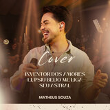 Inventor dos Amores / Ei, Psiu Beijo Me Liga / Seu Astral