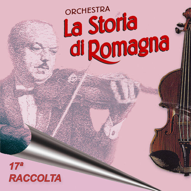 La Storia di Romagna 17^ raccolta