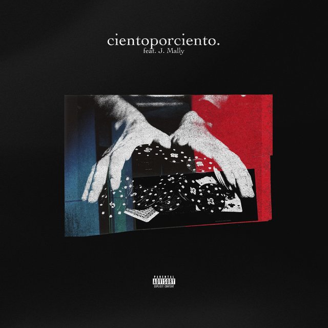 cientoporciento. (feat. J. Mally)