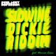 Cover art for album Slowine / Dickie Riddim by Schlachthofbronx