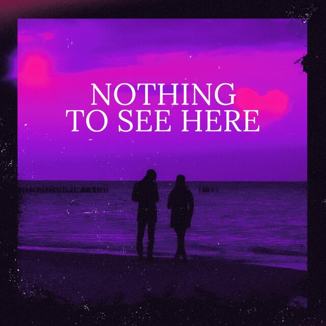 Nothing To See Here (feat. Alisa Velasquez)