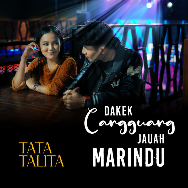 Dakek Cangguang Jauah Marindu