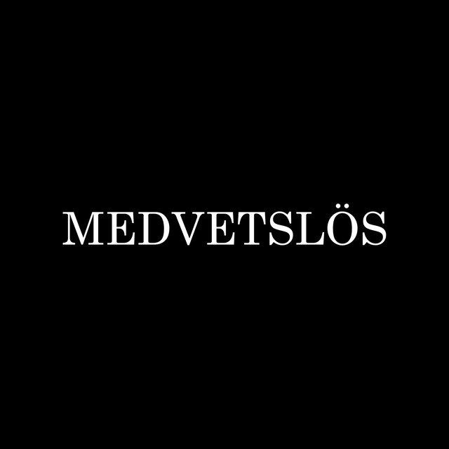 MEDVETSLÖS