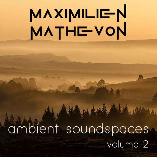 Ambient Soundspaces, Vol. 2