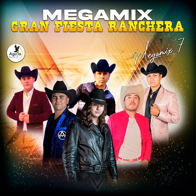 MEGAMIX GRAN FIESTA RANCHERA VOL 7