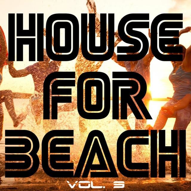 House For Beach, Vol. 9