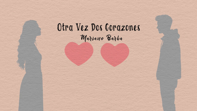 Otra Vez Dos Corazones (Lyric Video)