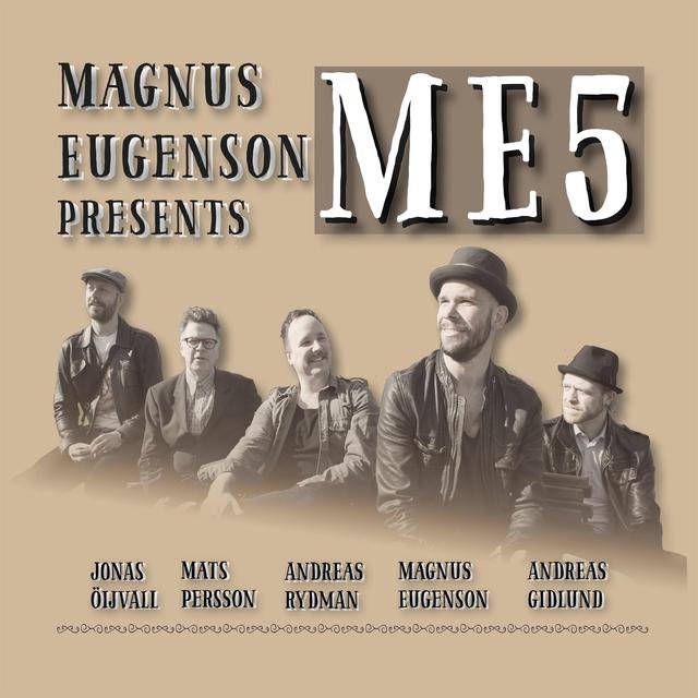 Magnus Eugenson Presents Me5