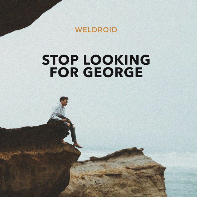 Stop Looking For George
