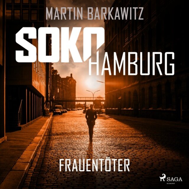 Soko Hamburg: Frauentöter (Ein Fall für Heike Stein, Band 19)