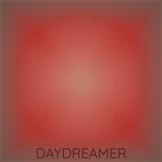 Daydreamer